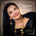 Crystal Gayle: You Dont Know Me  ( CD )
