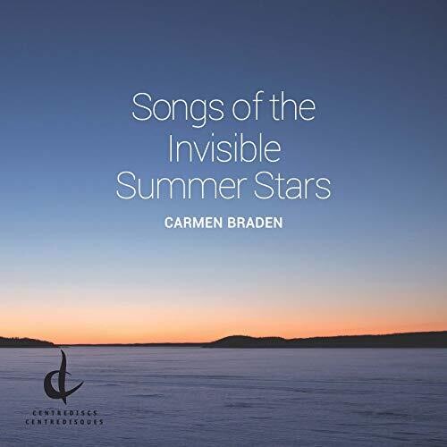Braden / Parker / Lemieux: Songs of Invisible Summer Star  ( CD )