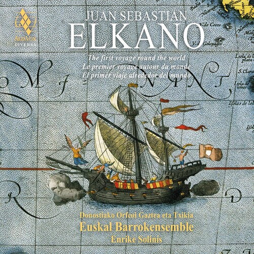 Enrike Solinis: Juan Sebastian Elkano - The First Voyage Around The World  ( CD )
