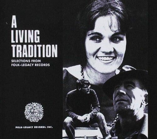 Various: A Living Tradition: Selections from Folk-Legacy Records / Various  ( CD )