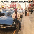 Delroy Wilson: Go Away Dream - VINYL