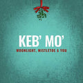 Keb Mo: Moonlight Mistletoe & You  ( CD )