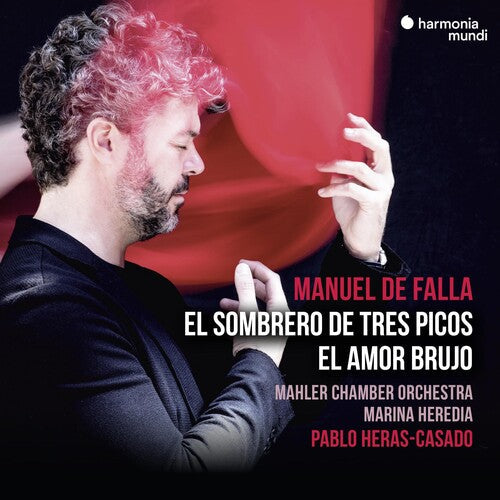 Pablo Heras-Casado: Falla: El Sombrero De Tres Picos, El Amor Brujo  ( CD )