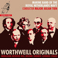 Marine Band of the Royal Netherlands Navy: Worthweill Originals  ( CD )
