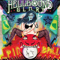Hellbound Glory: Pinball - VINYL