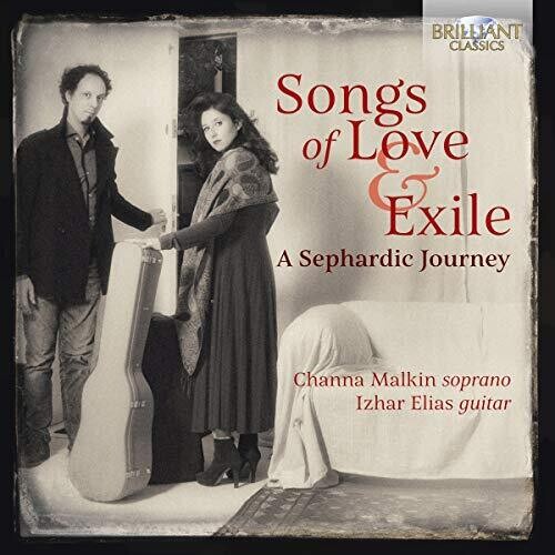 Castelnuovo-Tedesco / Malkin / Elias: Songs of Love & Exile  ( CD )