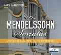 Mendelssohn / Davidsson: Mendelssohn Sonatas  ( CD )
