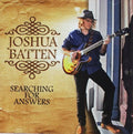 Joshua Batten: Searching For Answers  ( CD )
