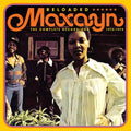Maxayn: Reloaded: Complete Recordings 1972-1974 - CD