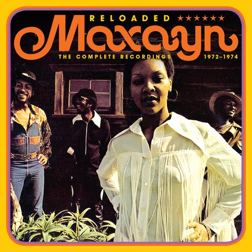Maxayn: Reloaded: Complete Recordings 1972-1974 - CD