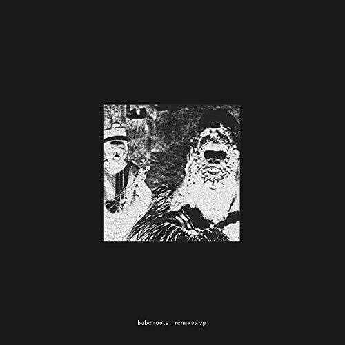 Babe Roots: Remixes - Vinyl