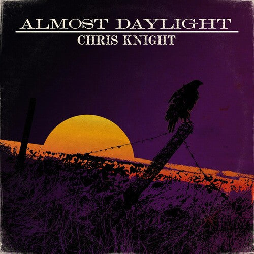 Chris Knight: Almost Daylight  ( CD )