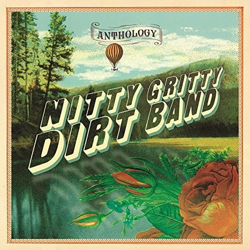 The Nitty Gritty Dirt Band: Anthology  ( CD )