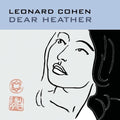 Leonard Cohen: Dear Heather - VINYL