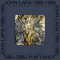 John J Lafia: 1980-1985 - Vinyl