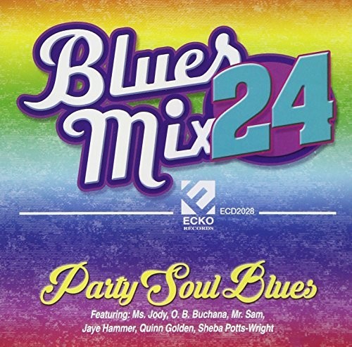Various Artists: Blues Mix 24, Party Soul Blues (Various Artists)  ( CD )