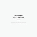 Deathprod: Occulting Disk - Vinyl