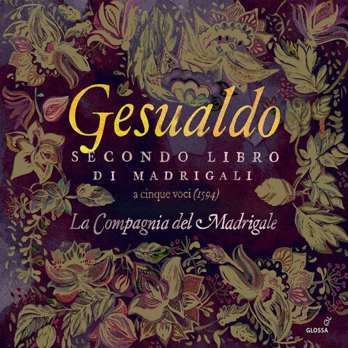 Gesualdo / Compagnia Del Madrigale: Secondo Libro Di Madrigali  ( CD )