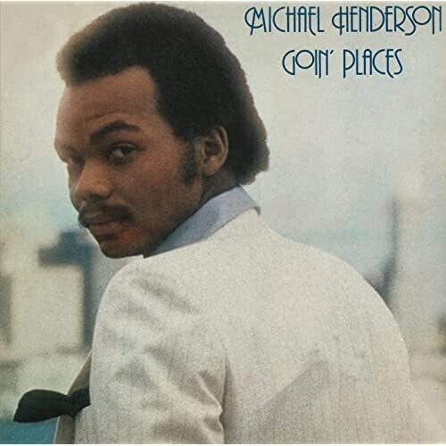 Michael Henderson: GOIN PLACES - CD
