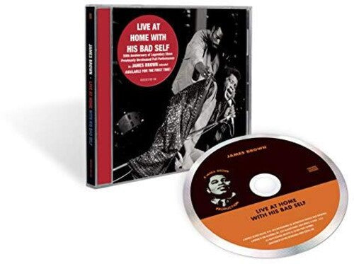 James Brown: Live At Home With His Bad Self - CD