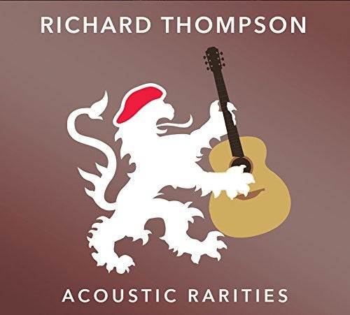 Richard Thompson: Acoustic Rarities  ( CD )