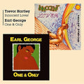 Hartley, Trevor / George, Earl: Innocent Lover / One & Only - CD