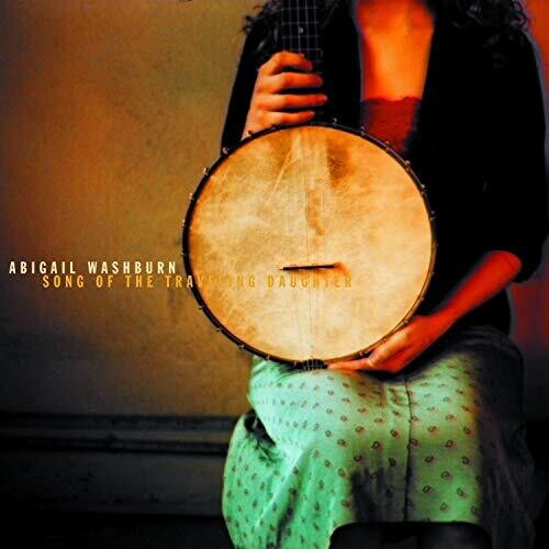 Abigal Washburn: Song Of The Traveling Daughter  ( CD )