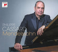 Philippe Cassard: Mendelssohn  ( CD )