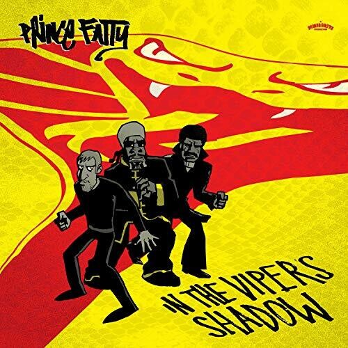 Prince Fatty: In The Viper's Shadow - CD