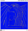 La Fleur: Right Behind You - 12-INCH SINGLE