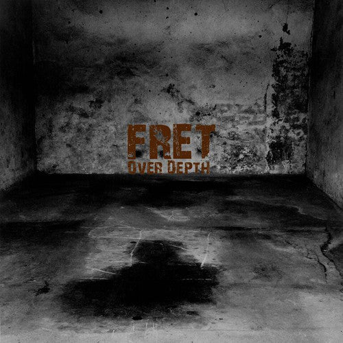 Fret: Over Depth - Vinyl