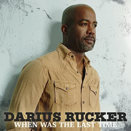 Darius Rucker: When Was The Last Time - Vinyl