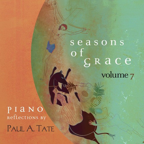 Callanan / Tate: Seasons of Grace 7  ( CD )