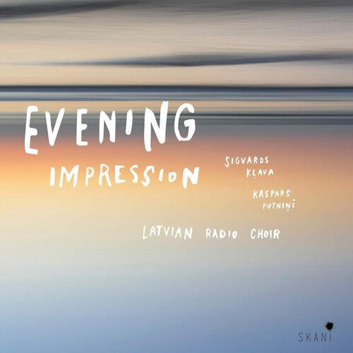 Latvian Radio Choir: Evening Impresssion  ( CD )