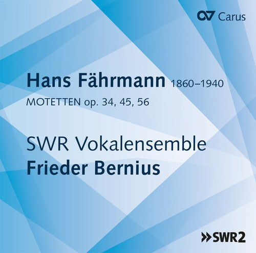 Fahrmann / Swr Vokalensemble Stuttgart / Bernius: Motets 34 / 45 / 56  ( CD )