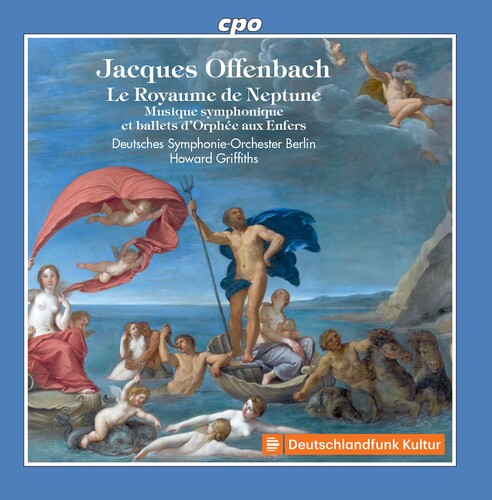 Offenbach / Griffiths: Royaume de Neptune  ( CD )