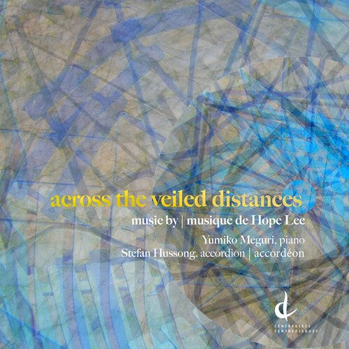 Lee / Meguri: Across the Veiled Distances  ( CD )