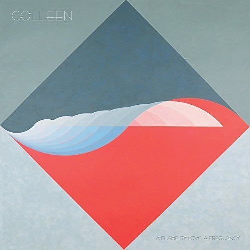 Colleen: Flame My Love a Frequency - Vinyl