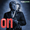 Euge Groove: Groove On! - CD