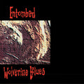 Entombed: Wolverine Blues (Fdr Remastered Audio) - CD