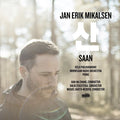 Mikalsen, Jan Erik / Oslo Phil / Norwegian Radio: Jan Erik Mikalsen: Saan  ( CD )
