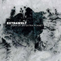 Extrawelt: Fear Of An Extra Planet  ( CD )