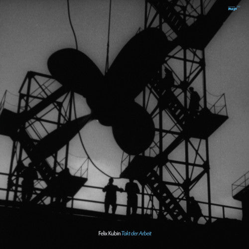 Felix Kubin: Takt Der Arbeit - Vinyl