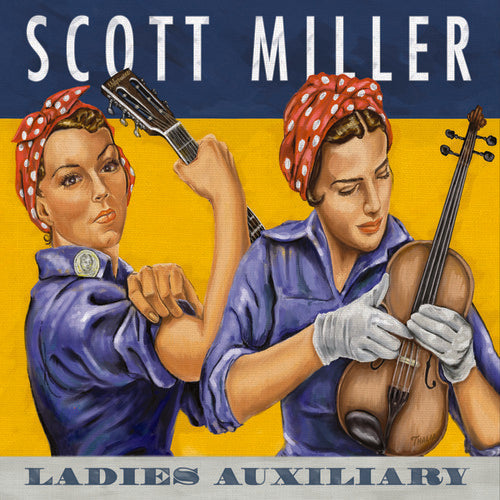 Scott Miller: Ladies Auxiliary  ( CD )