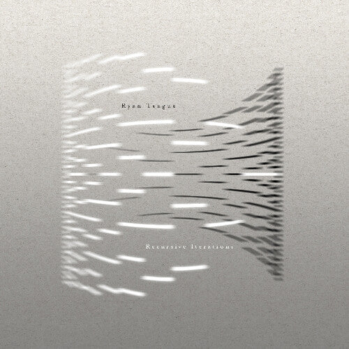 Ryan Teague: Recursive Iterations - Vinyl