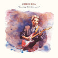 Chris Rea: Dancing With Strangers - CD