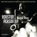 Houston Person: Rain Or Shine - CD