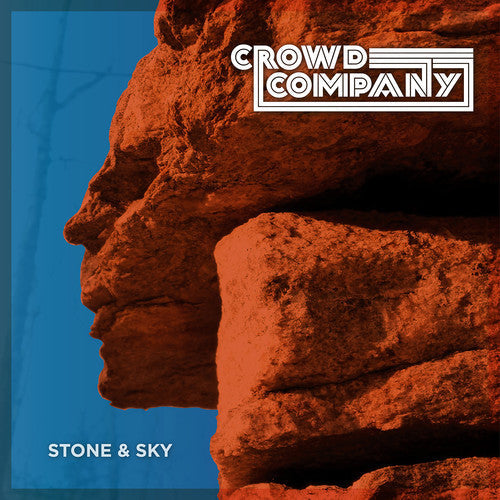 Crowd Company: Stone & Sky - VINYL