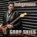 Indigenous: Gray Skies  ( CD )