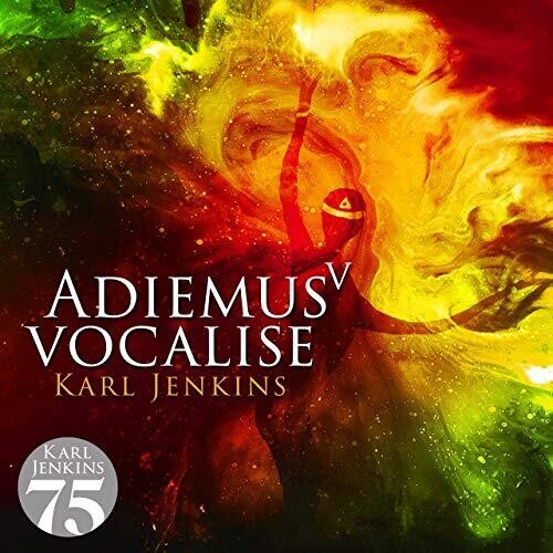 Karl Jenkins: Adiemus V: Vocalise  ( CD )